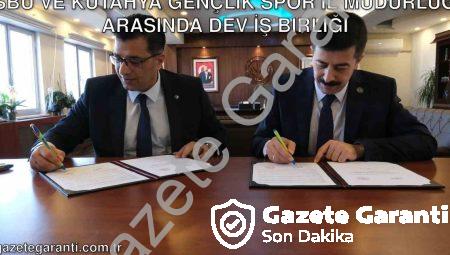 KSBÜ ve Kütahya Gençlik Spor İl Müdürlüğü Arasında Dev İş Birliği