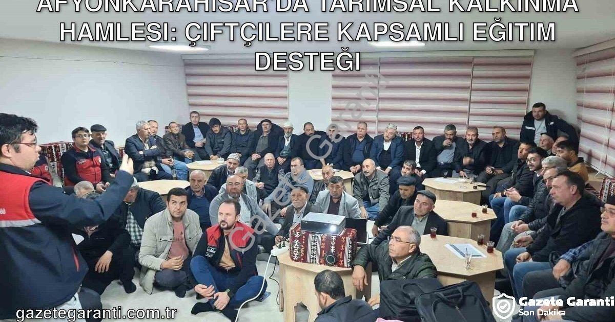 "Afyonkarahisar'da Tarımsal Kalkınma Hamlesi: Çiftçilere Kapsamlı Eğitim Desteği" başlıklı haber içi