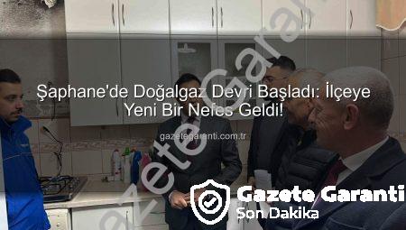 Şaphane’de Doğalgaz Devri Başladı: İlçeye Yeni Bir Nefes Geldi!